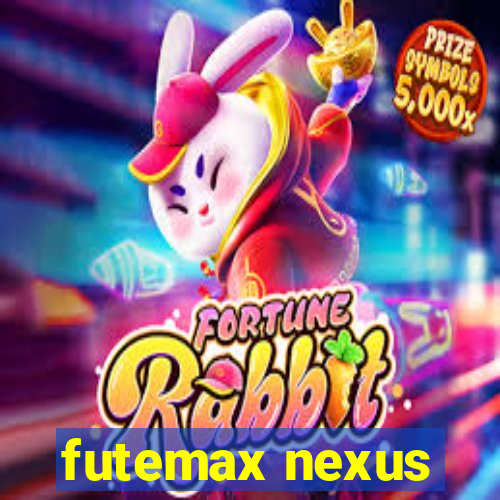 futemax nexus